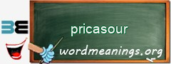 WordMeaning blackboard for pricasour